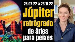 JÚPITER RETRÓGRADO 2022 | Voltando de ÁRIES para PEIXES | Onde está a minha sorte neste ano?