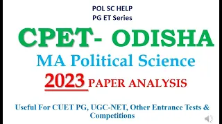 Paper Analysis CPET Odisha for MA Political Science- 2023 paper