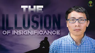 The Illusion Of Insignificance | Tom Chi