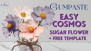 EASY Gumpaste Cosmos Flower | BEGINNER FRIENDLY | SUGAR FLOWERS | FREE TEMPLATE