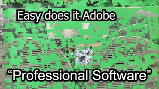 My Name is Adobe And I'm a "Professional Video Editing Software" - DankPods Clip