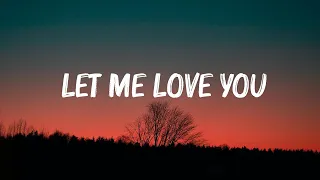 DJ Snake  - Let Me Love You (Lyrics) ft. Justin Bieber | Ed Sheeran, Olivia Rodrigo,... Mix Lyrics