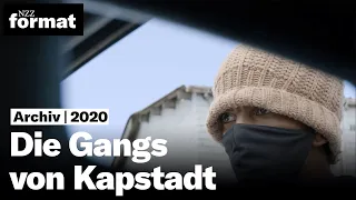 Die Gangs von Kapstadt - Bandenkrieg hinter dem Tafelberg I Ausschnitt einer Doku von NZZ Format