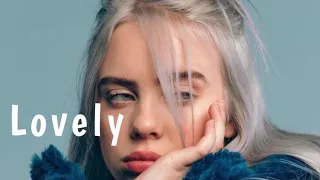 Lovely - Billie Eilish,Khalid (คำอ่านไทย)