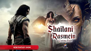 New Fantasy Tv Show : Shaitani Rasmein | Star Cast & Launch Date | Latest Update | Telly Only