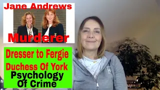 Jane Andrews | Dresser To Fergie Duchess Of York | Crime Zone