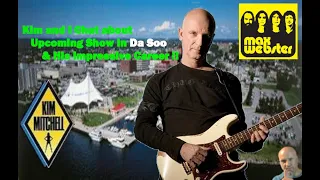 Kim Mitchell Interview About Upcoming Show in the Soo and the Original Title for Go For Soda