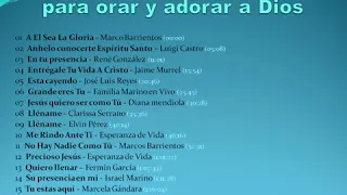 1 Hora y Media de Música Cristiana para Orar y Adorar a Dios