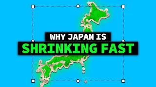 Japan Is Shrinking Crazy Fast