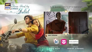 Burns Road Kay Romeo Juliet | EP 18 | Teaser | Iqra Aziz | Hamza Sohail | ARY Digital