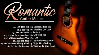 Unforgettable Romantic Guitar Ballads That Will Melt Your Heart - TOP 30 ROMANTIC GUITAR MUSIC
