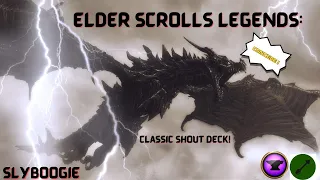 Elder Scrolls Legends: Shout Back to Basics (Dragon Deck Guide & Discussion)