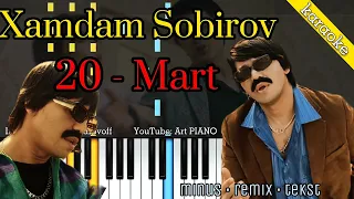 Xandan - 20 - mart | KARAOKE • TEKST • QO'SHIQ MATNI • LYRIC VIDEO CLIP • PIANO VERSION |