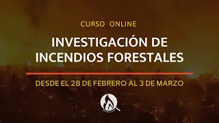 Invitación a Curso de Investigación de Fuego Forestal