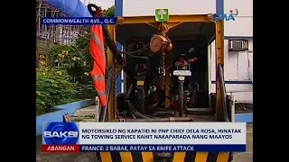 Motorsiklo ng kapatid ni PNP chief Dela Rosa, hinatak ng towing service kahit nakaparada nang maayos