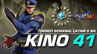 KINO 41 (BALA, PerroSinLag, ShadowX, AsprosGz1) The King of Fighters KOF XV Weekly Tournament Online