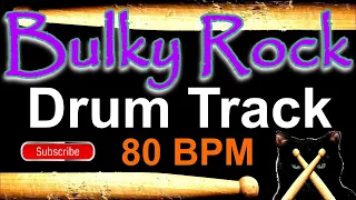 Bulky Rock Drum Track - 80 BPM Drums Tracks for Bass Guitar 4/4 Drum Beats Instrumental 🥁 549