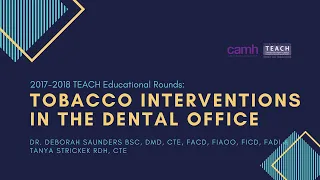 TEACH Educational Rounds: Tobacco Interventions in the Dental Office (2018.03.21)