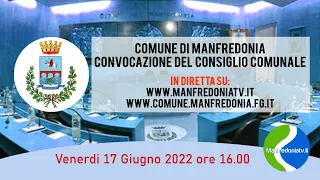 MANFREDONIA: CONSIGLIO COMUNALE DEL 17 06 2022