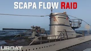 UBOAT Gameplay || Scapa Flow Raid! (New Patch B129)