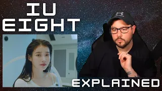 IU - eight (Prod.&Feat. SUGA of BTS) Explained by a Korean I REACTION