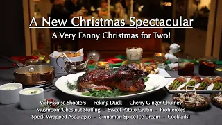 A New Christmas Spectacular: A Very Fanny Christmas for Two! ~ Dinner Party Tonight