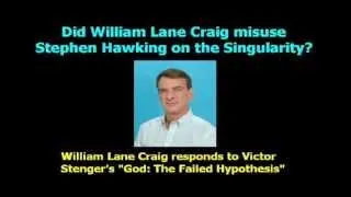 Did William Lane Craig Misuse Stephen Hawking on the Singularity?