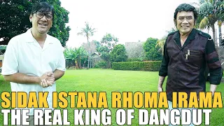 SIDAK ISTANA RHOMA IRAMA.. LUAS BANGET BIKIN BETAH