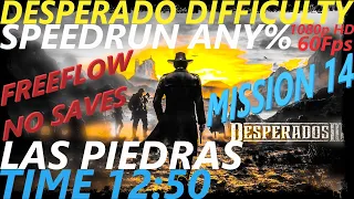 Desperados 3 - Speedrun 12:50 ANY% - DESPERADO / No Saves - Las Piedras - Chapter 3 Mission 14