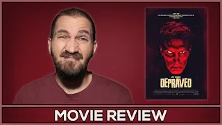 Depraved - Movie Review - (No Spoilers)