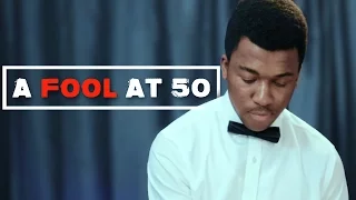 A FOOL AT 50