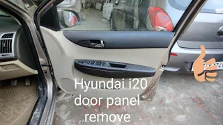 HYUNDAI I20 DOOR PANEL REMOVE