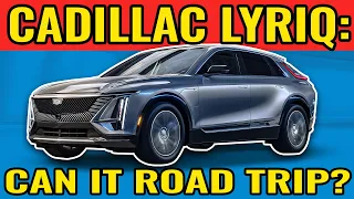 How Fast Can The Cadillac Lyriq Charge On A Road Trip?