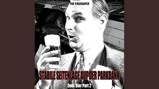 Stabile Seitenlage Auf Der Parkbank Zwei Bier, Pt. 2 (Original Mix)