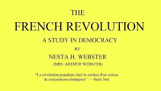 [2/2] - The French Revolution - Nesta Webster - Full Audiobook