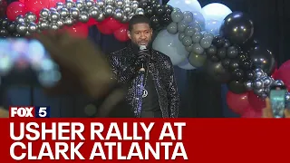 Usher addresses Clark Atlanta University rally | FOX 5 News