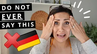 8 THINGS YOU *SERIOUSLY* SHOULDN’T SAY TO A GERMAN