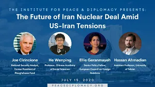 Panel Discussion: The Future of Iran Nuclear Deal Amid US-Iran Tensions