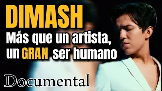 DIMASH: MÁS QUE UN ARTISTA, UN GRAN SER HUMANO - DOCUMENTAL - SUB: ENG