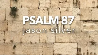 🎤 Psalm 87 Song - My Jerusalem