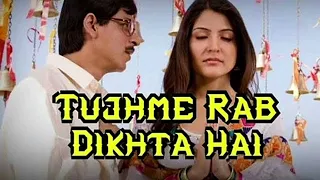 TUJH MEIN RAB DIKHTA HAI (1 HOUR) | RAB NE BANA DI JODI | SHAH RUKH KHAN | ANUSHKA SHARMA | ROOP K