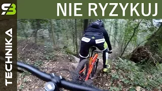 Trening Enduro MTB - lekcja 2. Gdy trudny teren Cię przerasta...