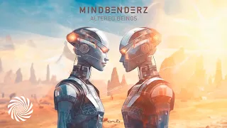 Mindbenderz - Altered Beings