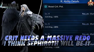 [FF7: Ever Crisis] - Crit Build is lacking & I think Sephiroth would make the perfect unit to fix it
