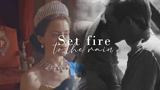 Elizabeth&Philip || Set Fire To The Rain