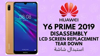 Huawei Y6 Prime 2019 Disassembly | MRD-LX1F LCD Replacement & Tear Down  استبدال شاشة