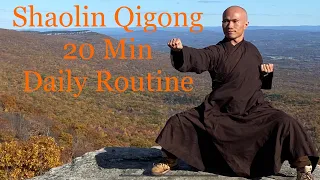 Shaolin Qigong 20 Min Daily Routine