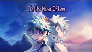 BNHA + KatsuDeku「AMV」- In The Name Of Love