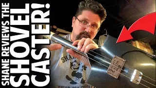 Shovel Guitar Review!  Shane Speal checks out the SHOVEL CASTER by Richard Newland