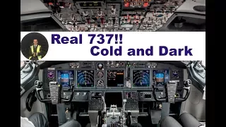 ✈ Boeing 737 COLD and DARK startup ✈ REAL AIRCRAFT!!